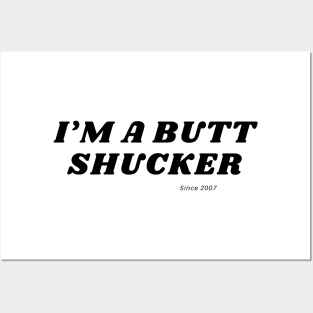 Butt Shucker Posters and Art